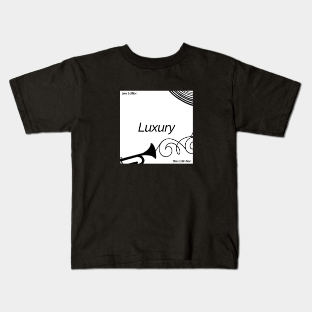 Luxury Kids T-Shirt by usernate